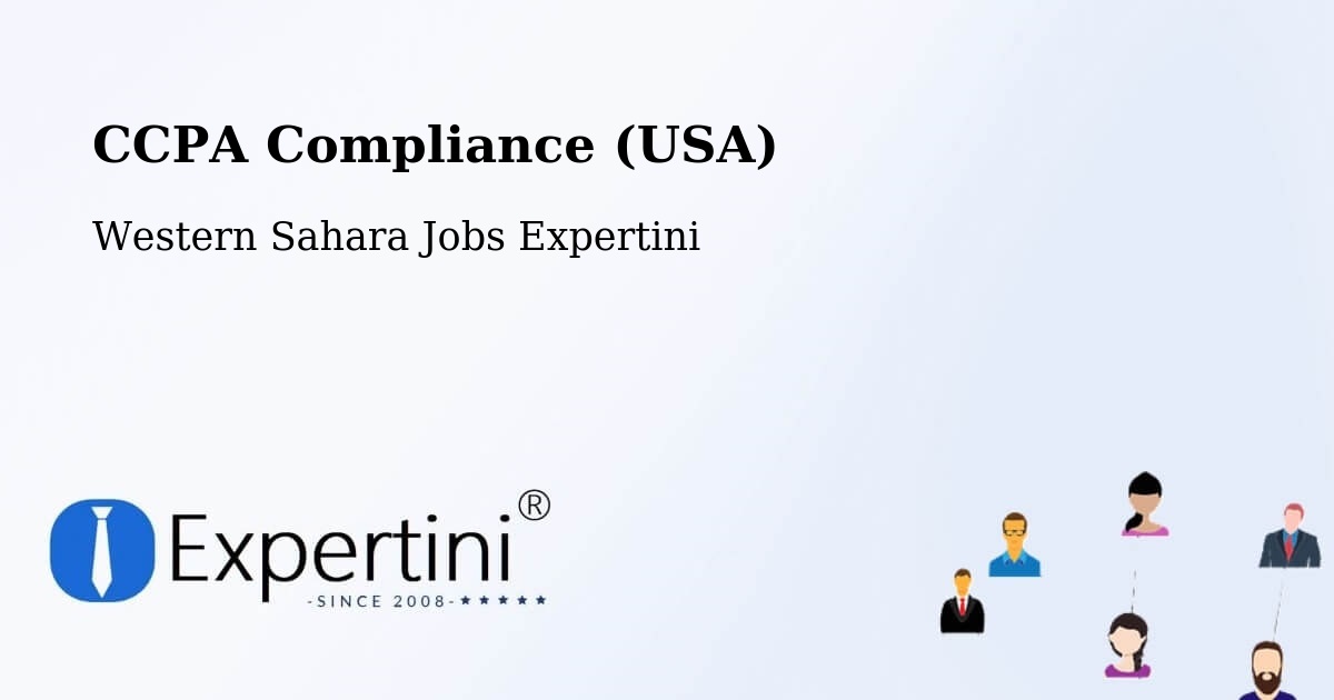 CCPA Privacy Rights & Compliance Notice – Western Sahara - Western Sahara Jobs Expertini