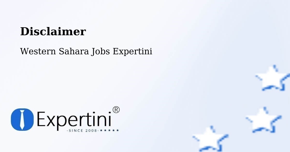 Disclaimer – Western Sahara - Western Sahara Jobs Expertini