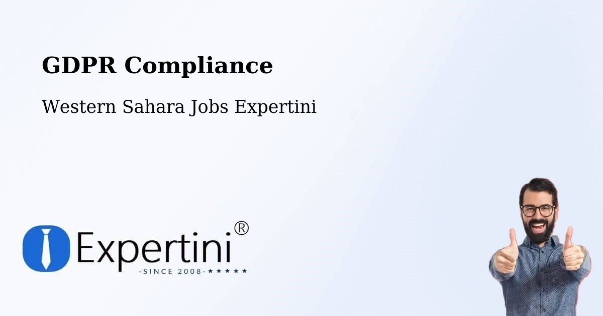 EU GDPR Compliance Statement – Western Sahara - Western Sahara Jobs Expertini