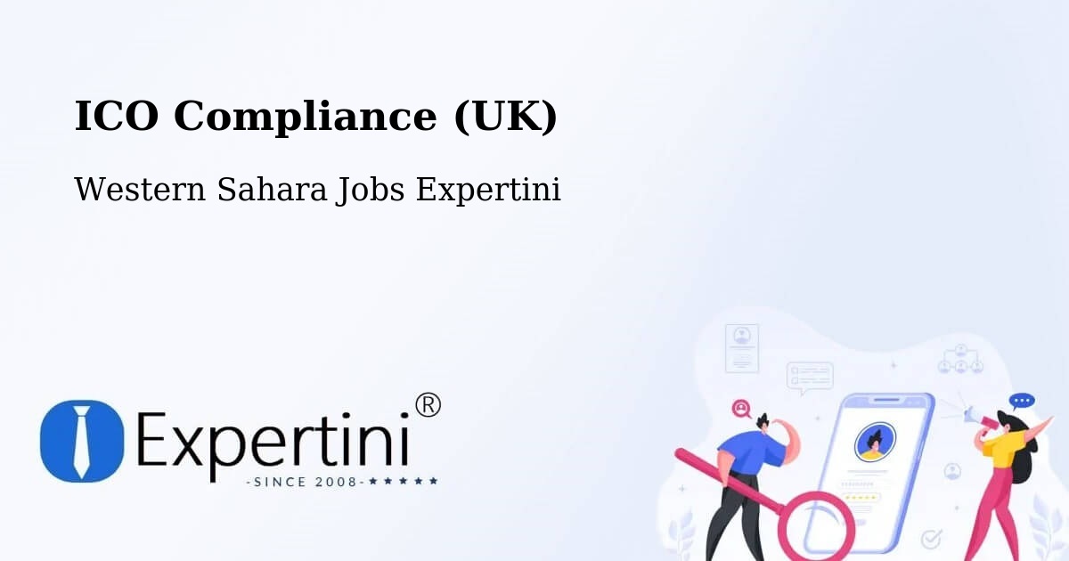 UK Data Protection & ICO Compliance – Western Sahara - Western Sahara Jobs Expertini