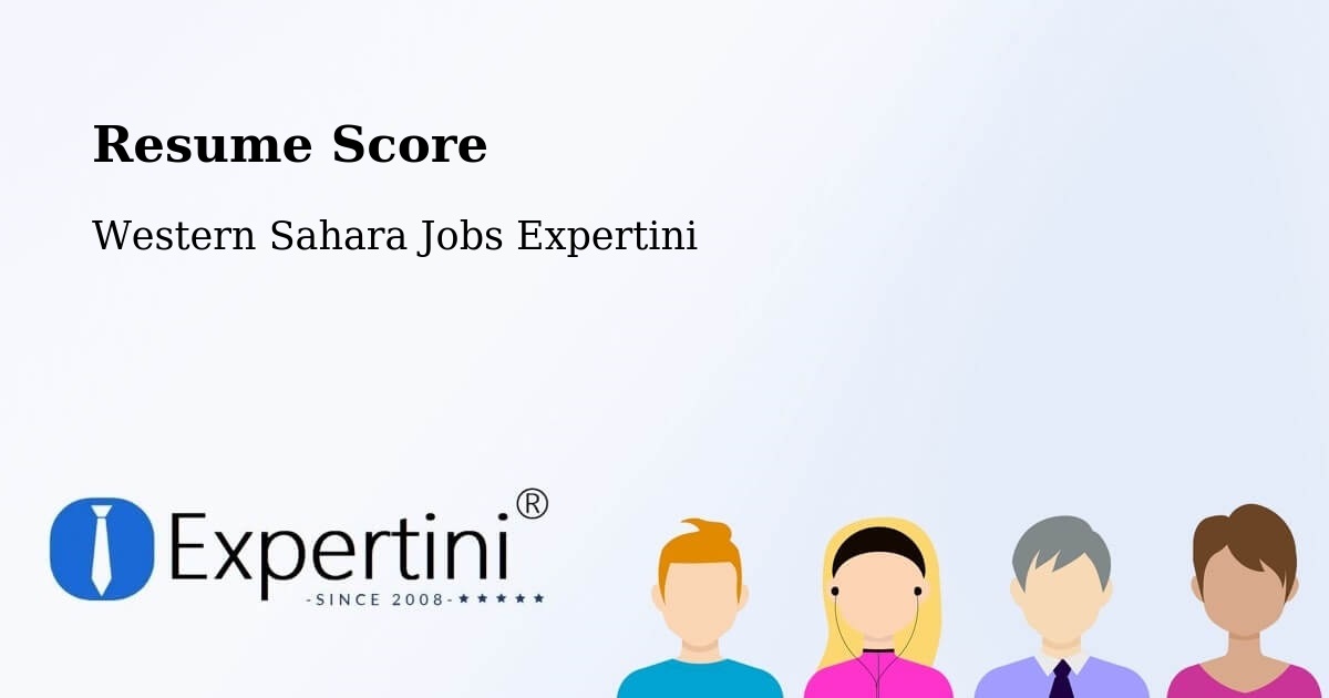 Resume Score & Job Description Match Tool – Western Sahara - Western Sahara Jobs Expertini
