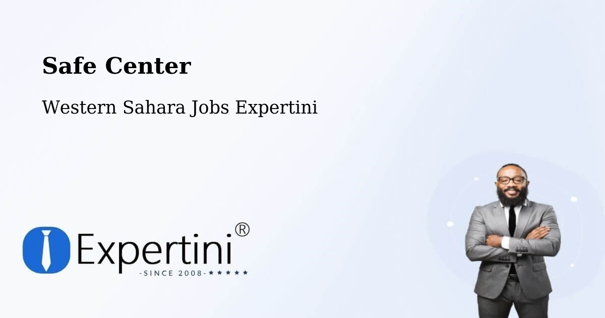 Safety Center – Western Sahara - Western Sahara Jobs Expertini